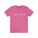 AMIGOS Over Putas Unisex T-Shirt - eDirect Dreams