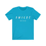AMIGOS Over Putas Unisex T-Shirt - eDirect Dreams