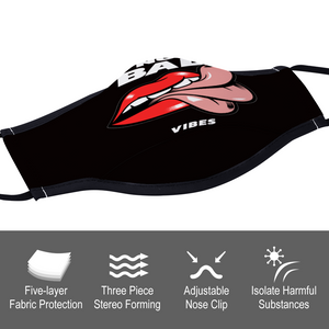 No Bad Vibes Face Mask for Women and Men (with Two Filters) - eDirect Dreams 