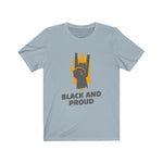 Black and Proud Unisex T-Shirt - eDirect Dreams 