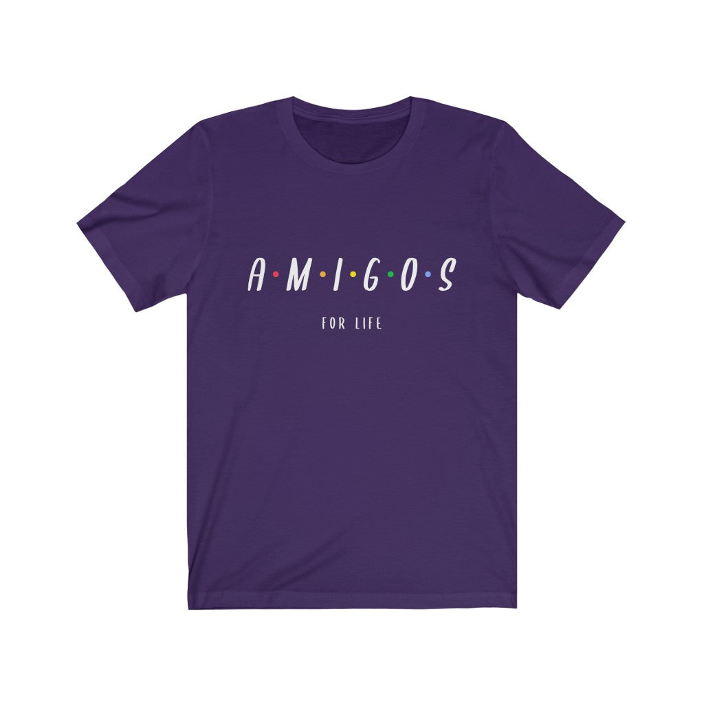 AMIGOS FOR LIFE Unisex T-Shirt - eDirect Dreams 
